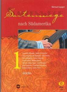 [312848] Saitenwege nach Südamerika Band 1