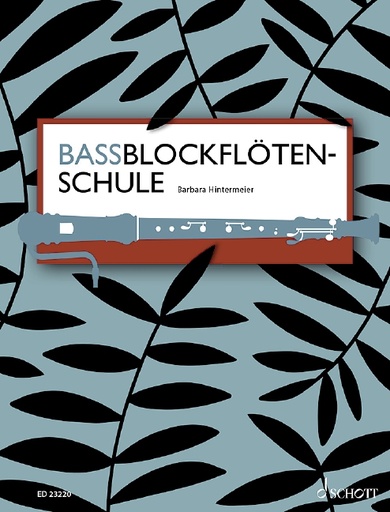 [323316] Bassblockflötenschule