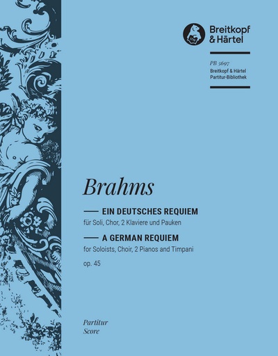 [324338] Ein deutsches Requiem, op. 45