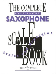 [130841] The Complete Boosey & Hawkes Saxophone Scale Book