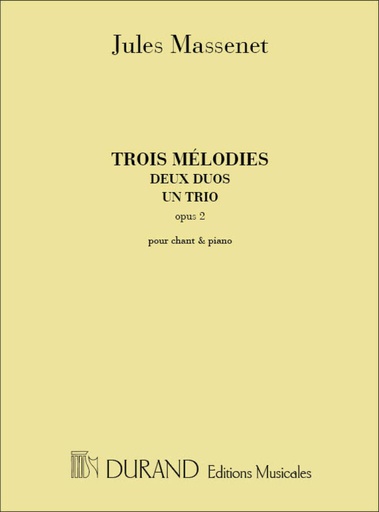 [315127] 3 Melodies, 2 Duos, 1 Trio op. 2