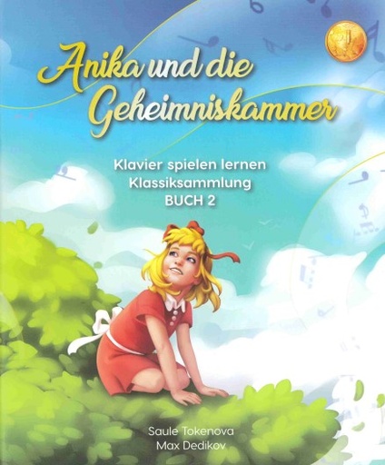 [327309] Anika und die Geheimniskammer - Klavierspielen lernen Klassiksammlung Buch 2