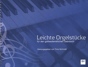[325452] Leichte Orgelstücke für den gottesdienstlichen Gebrauch Band 1