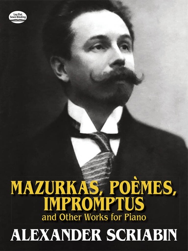 [62909] Mazurkas, Poemes, Impromptus and Other Works for Piano