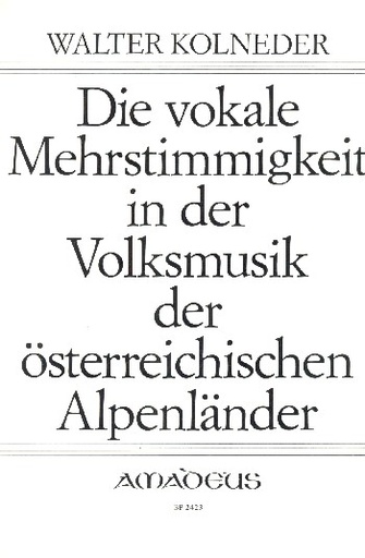 [203852] Die vokale Mehrstimmigkeit in der Volksmusik der österreichischen Alpenländen