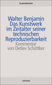 [203956] Das Kunstwerk im Zeitalter seiner technischen Reproduzierbarkeit