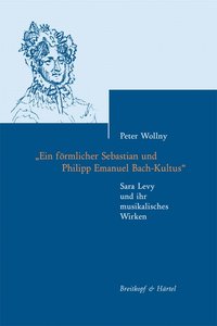 [238210] Ein förmlicher Sebastian und Philipp Emanuel Bach-Kultus (Sara Levy)