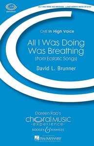 [252544] All I was doing was breathing, from "Ecstatic Songs"