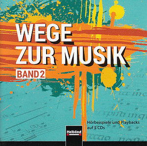 [19829] Wege zur Musik 2 NEU - CDs