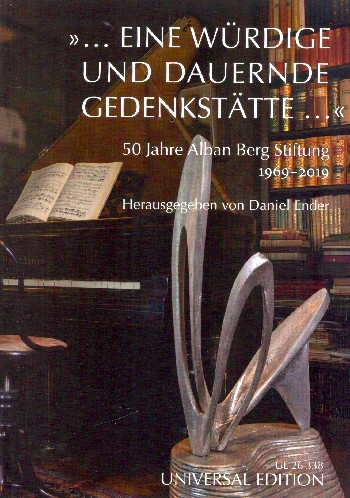 [322063] "Eine würdige und dauernde Gedenkstätte ..." Alban Berg Stiftung