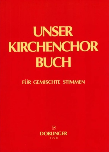 [43-00500] Unser Kirchenchorbuch