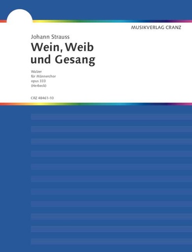 [173100] Wein, Weib und Gesang, op. 333