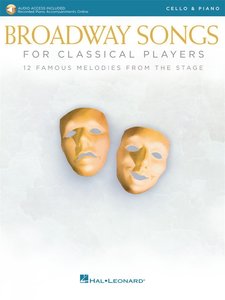 [327770] Broadway Songs for Classical Players - Cello