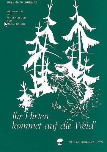 [133710] Ihr Hirten kommet auf die Weid'