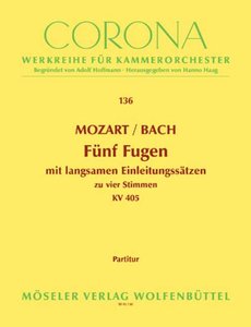 [147388] 5 Fugen nach Bach KV 405