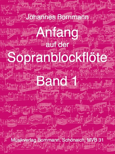 [1361] Anfang auf der Sopranblockflöte - Band 1