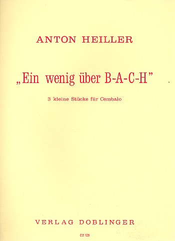 [02-00109] Ein wenig über B-A-C-H