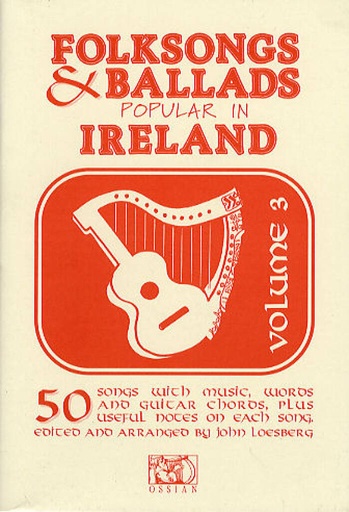 [91976] Folksongs and Ballads popular in Ireland, Vol. 3