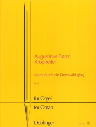 [02-00246] Maria durch ein Dornwald ging