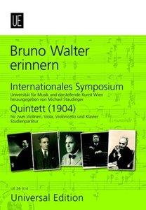 [274307] Bruno Walter erinnern - Internationales Symposium & Quintett (1904)
