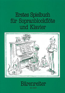 [81556] Erstes Spielbuch für Sopranblockflöte und Klavier