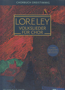 [308821] Loreley - Volkslieder für Chor - Chorbuch dreistimmig