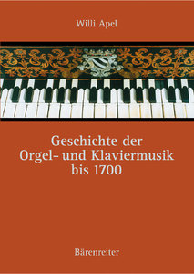 [130946] Geschichte der Orgel- und Klaviermusik bis 1700