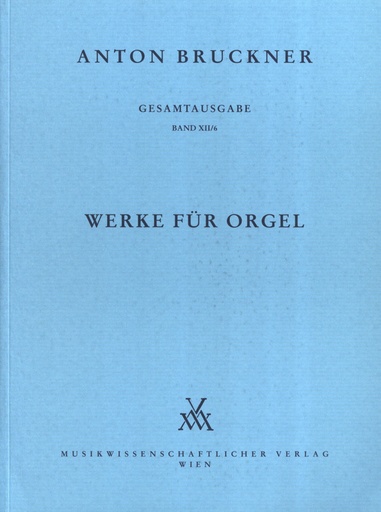 [MWV-B12/6] Werke für Orgel