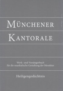[280368] Münchener Kantorale - Heiligengedächtnis