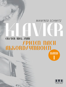 [270615] Klavier - Erster Weg zum Spielen nach Akkordsymbolen Band 1