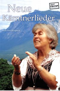 [231029] Neue Kärntnerlieder