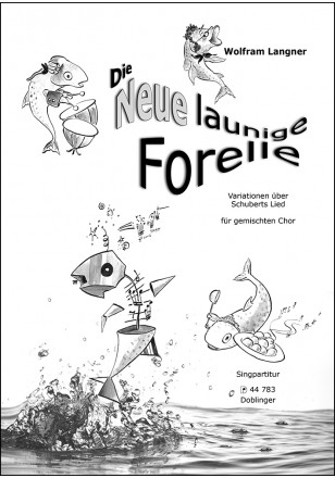 [44-00783] Die neue launige Forelle