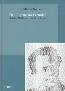 [281732] Das Eigene im Fremden. Gustav Mahler und der ferne Osten