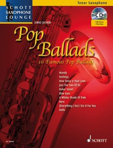 [241090] Pop Ballads - Schott Saxophone Lounge