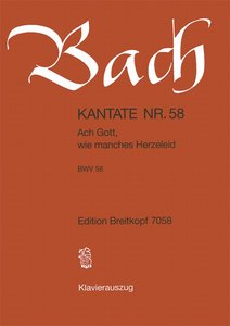 [143903] Ach Gott, wie manches Herzeleid, BWV 58