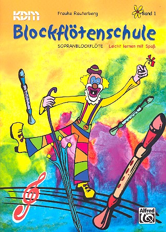 [3924] KDM Blockflötenschule Band 1