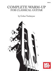 [321710] Complete Warm-Up for Classical Guitar