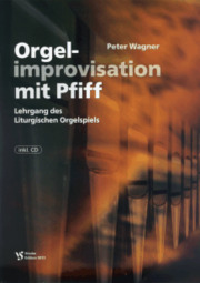 [64517] Orgelimprovisation mit Pfiff Band 1