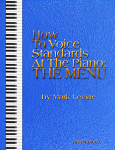 [287200] How to Voice Standards at the Piano - The Menu