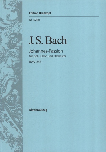 [127842] Johannespassion, BWV 245