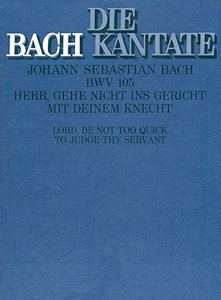 [151888] Herr, gehe nicht ins Gericht, BWV 105