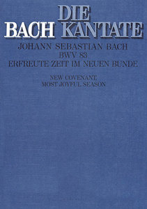 [152144] Erfreute Zeit im neuen Bunde, BWV 83