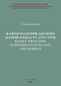 [314730] Karnevalsoper am Hofe Kaiser Karls VI. 1711-1740