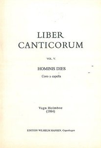 [253060] Hominis Dies op. 158a (Liber Canticorum)