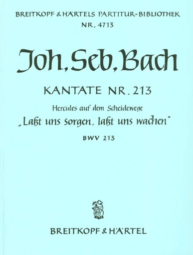 [93818] Laßt uns sorgen, laßt uns wachen / Hercules auf dem Scheidewege, BWV 213