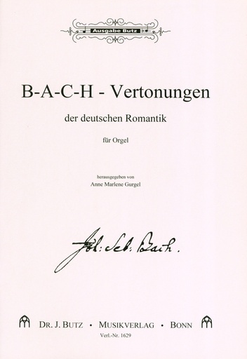 [163487] B-A-C-H Vertonungen der deutschen Romantik