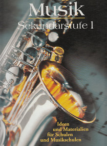 [117589] Musik Sekundarstufe 1 - Serie 1 Lehrerkommentar