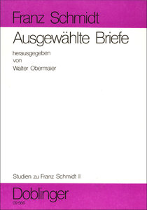 [09-00566] Ausgewählte Briefe (Franz Schmidt)