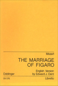 [09-00576] The Marriage of Figaro (Hochzeit des Figaro)