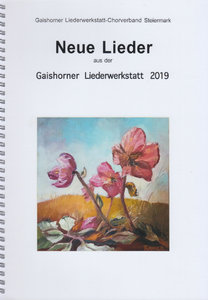 [321992] Neue Lieder aus der Gaishorner Liederwerkstatt 2019